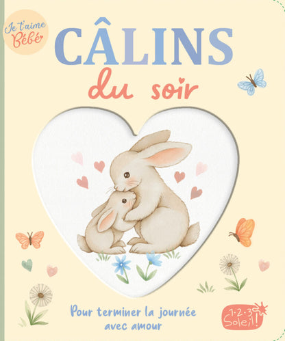 Je t'aime bébé #Câlin du soir