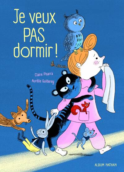 Je veux pas dormir - Livre Nathan