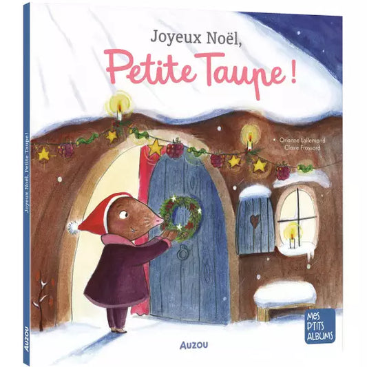 Joyeux Noël Petite Taupe !