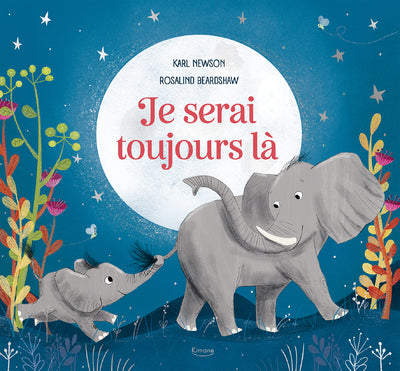 Je serai toujours là pour toi – Kimane
