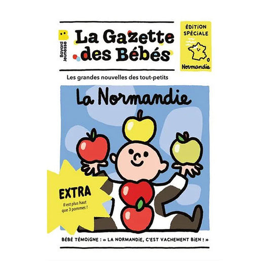 La gazette des bébés - La Normandie - Bayard Jeunesse