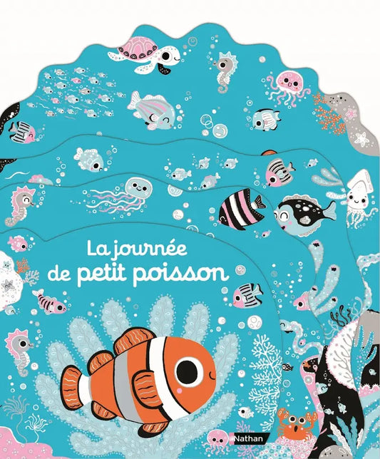 La journée de petit poisson - Livre d'éveil tout carton découpé en paysages - Dès 6 mois - Nathan