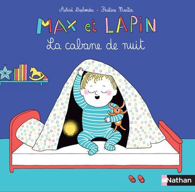 Max et Lapins - La Cabane de nuit - Livre Nathan