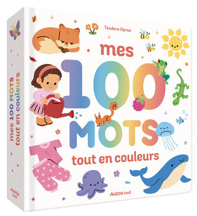 Mes 100 mots en couleurs - Livre Auzou