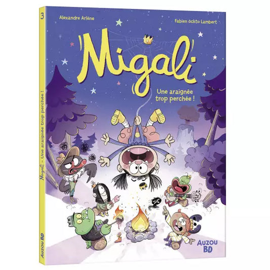 Migali -Tome 3 Une araignée trop perchée !