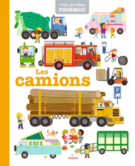 Mes années pourquoi – Les camions, livre documentaire Milan