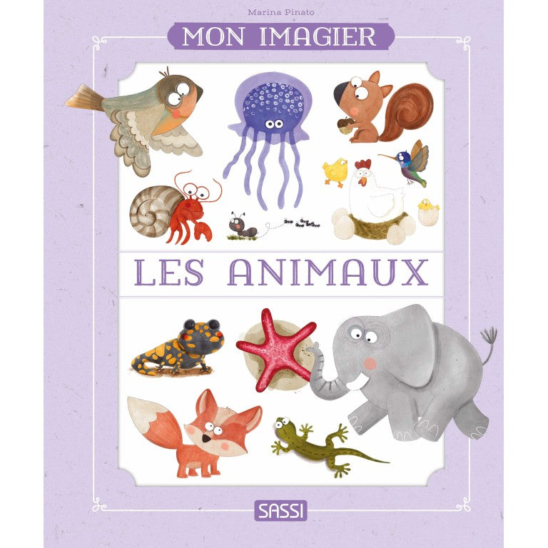 Mon imagier - Les Animaux -  Sassi