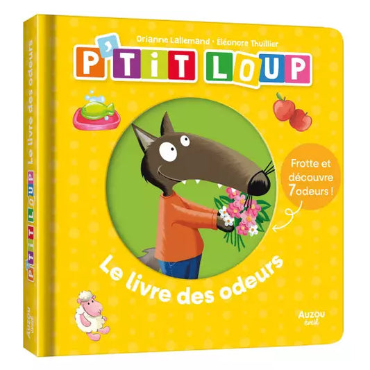 P'tit loup  #Le livre des odeurs