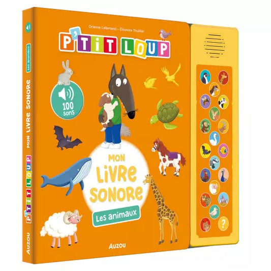 P'tit loup - Mon livre sonore  #Les animaux