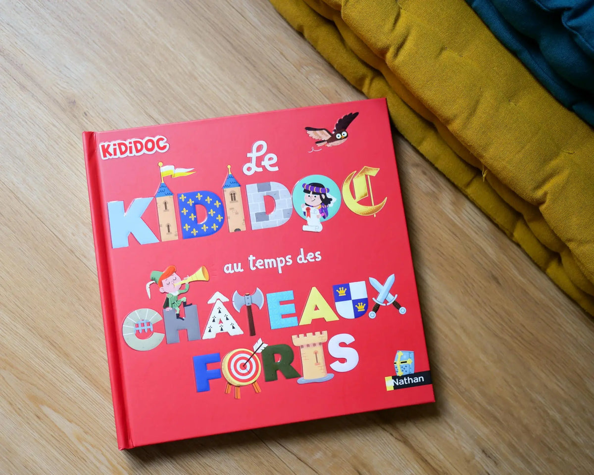 Le Kididoc – Au temps des châteaux forts – Dès 4 ans – Nathan