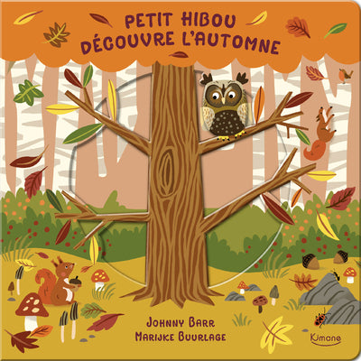 Petit Hibou découvre l’automne – Livre bébé – Kimane