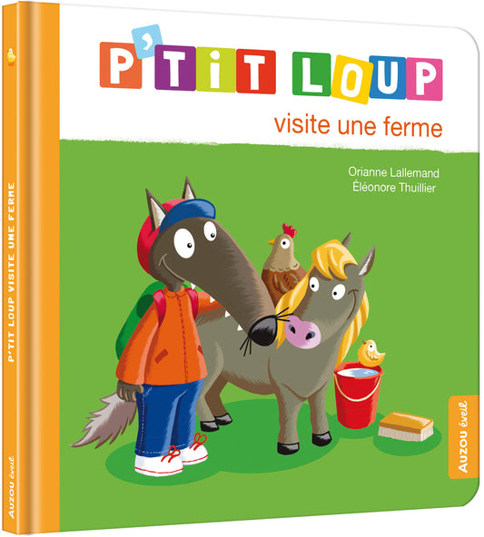 P'tit loup visite une ferme - Livre Auzou
