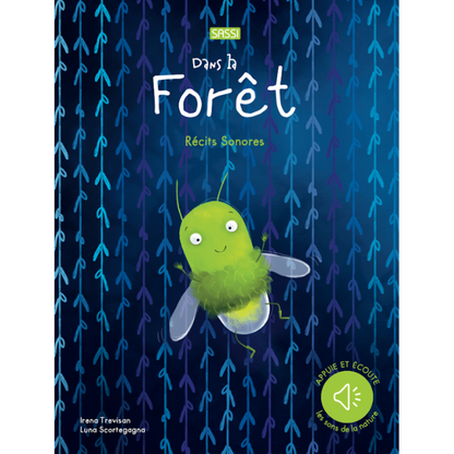 Récits sonores - Dans la forêt