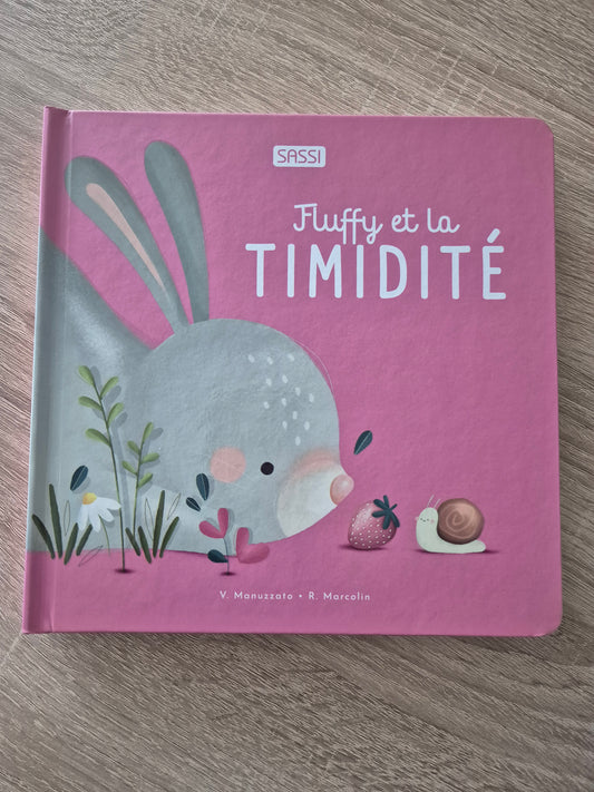Fluffy et la timidité