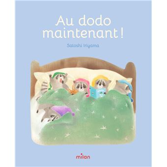 Au dodo maintenant  - Milan