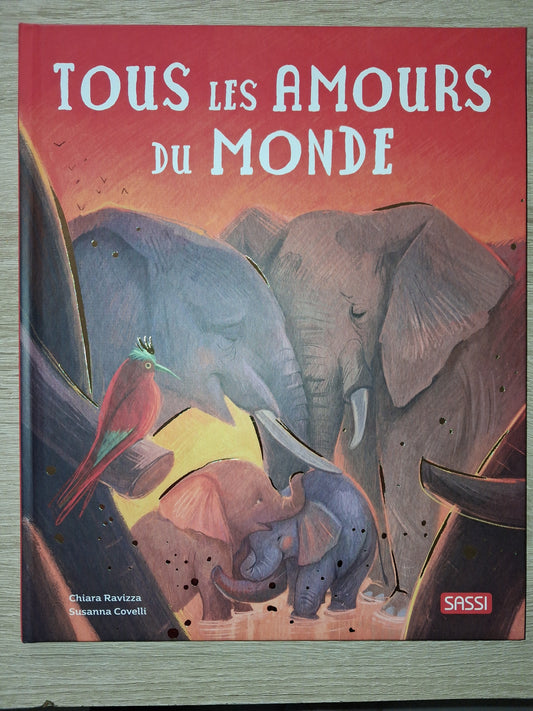 Tous les Amours du Monde