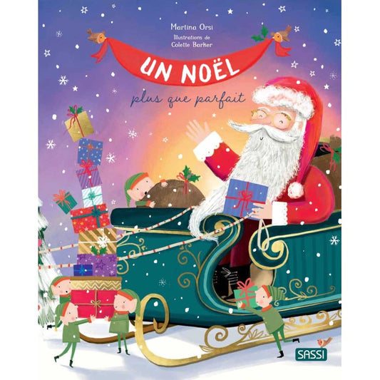 Un Noël plus que parfait – Album illustré Sassi
